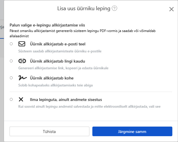 Valige digitaalse lepingu allkirjastamise viis: E-post, link, kohapealne allkiri või mitte allkirjastada
