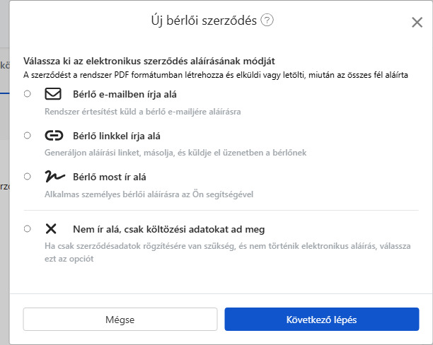 Válasszon elektronikus szerződés aláírási módot: E-mail, link, helyszíni aláírás vagy nem aláírás