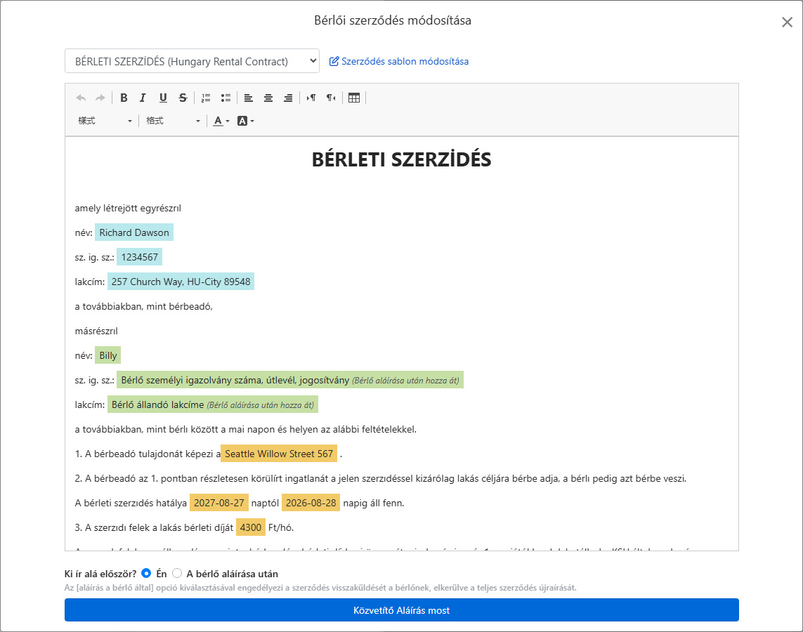 A szerződés sablon automatikusan kitölti a bérleti adatokat és az aláírási mezőket