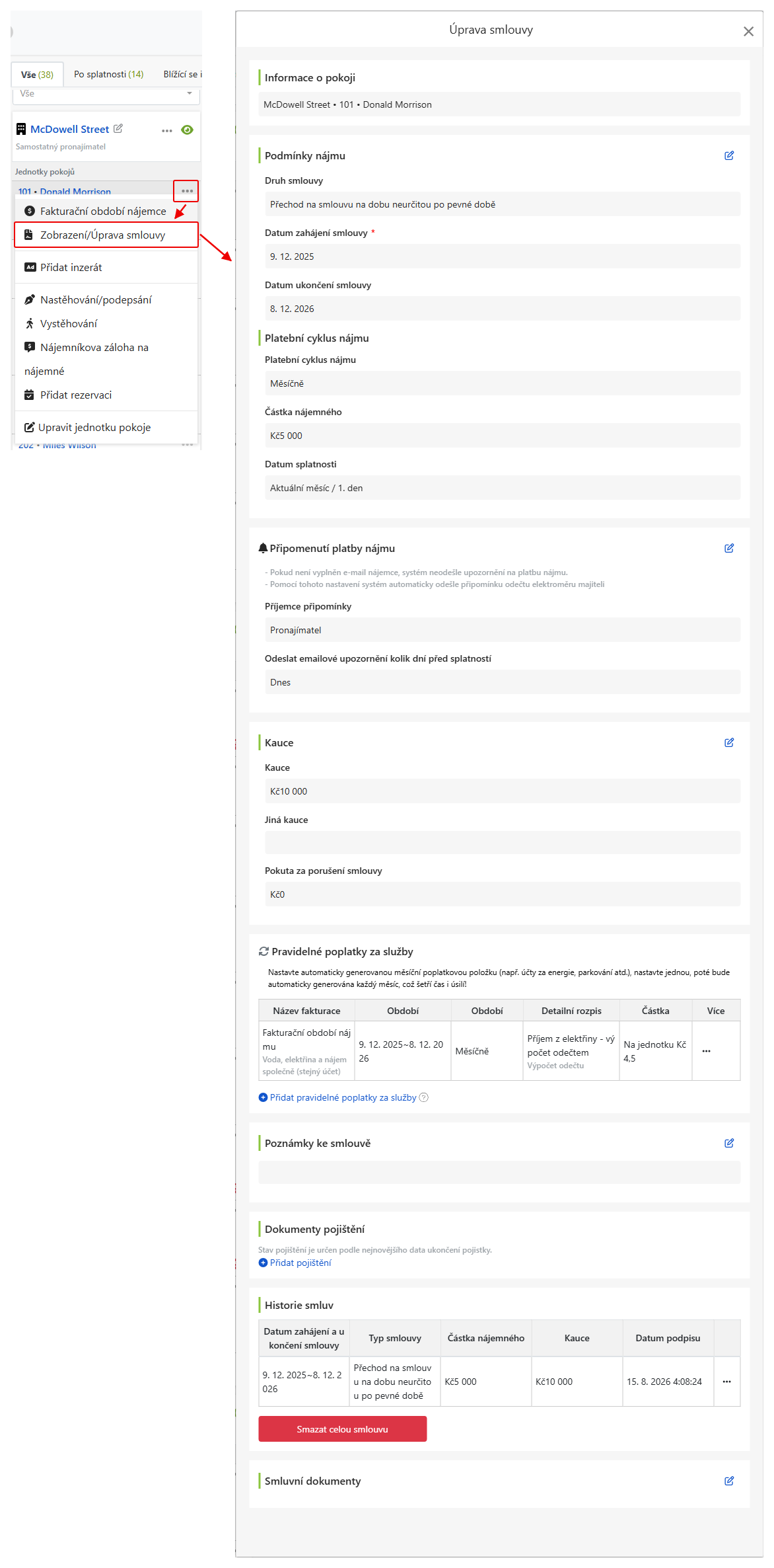 Zobrazení smlouvy: Podmínky pronájmu, kauce a periodické platby lze zde upravit.