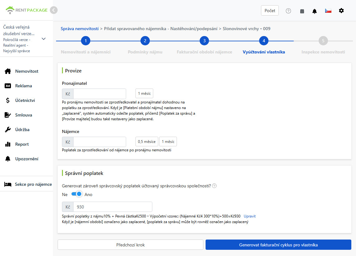 Nastavení období vlastníka: provize a správcovský poplatek od nájemce a vlastníka