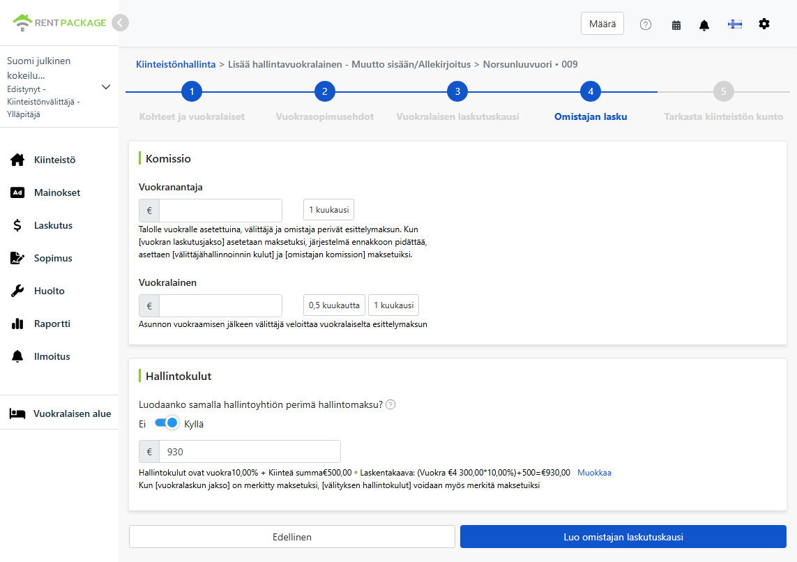 Omistajan laskutuskauden asetus: Omistajalle ja vuokralaiselle peritty provisio ja hallintokulut