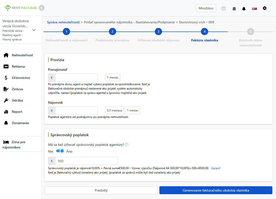 Nastavenie obdobia majiteľa: provízia a poplatky za správu pre majiteľa a nájomníka