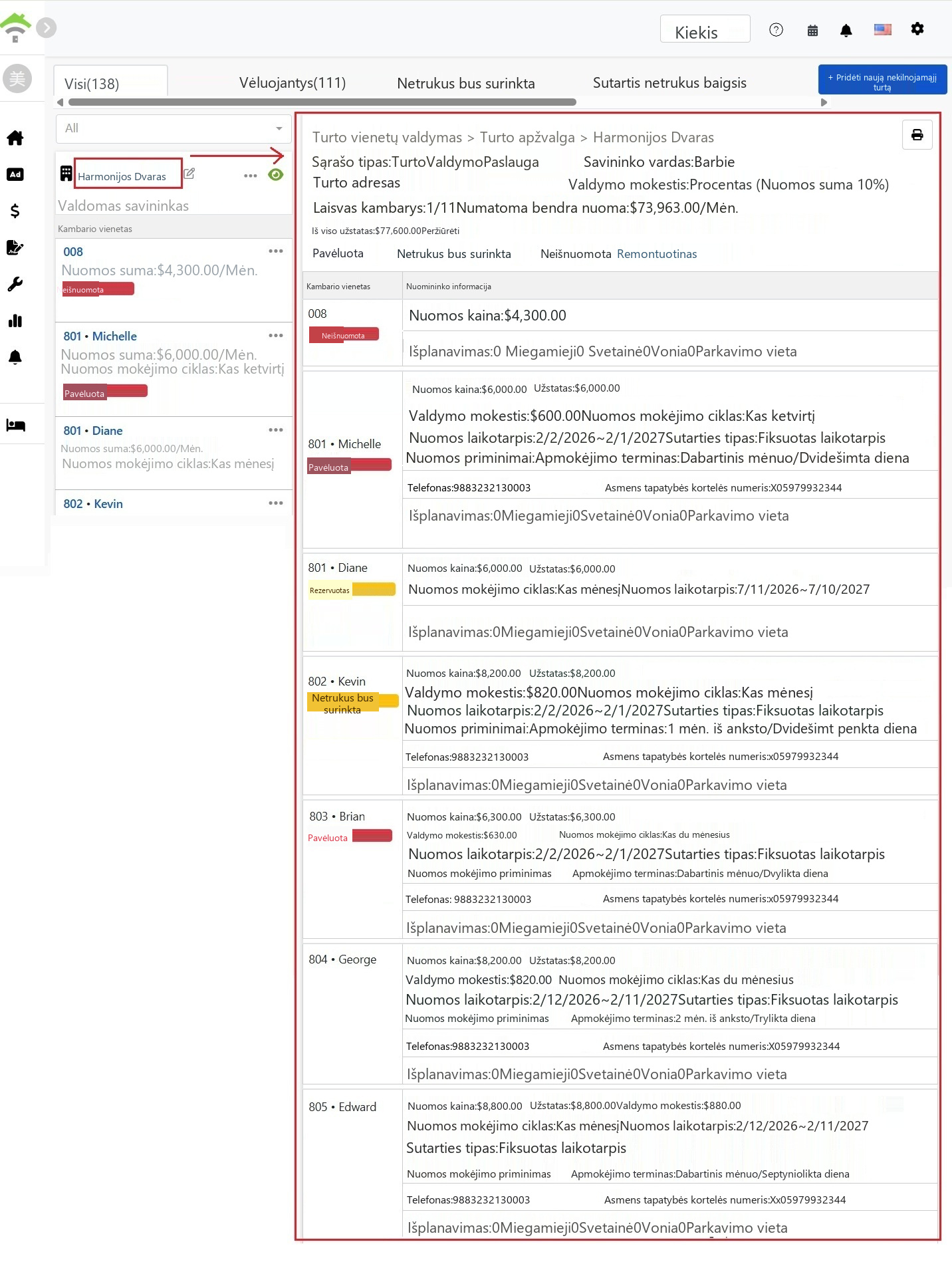 Turto apžvalgos puslapyje viršuje pateikiama pagrindinė informacija ir būklės statistika, apačioje - kiekvienos patalpos nuomos sutartis.